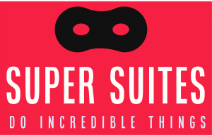 Super Suites - Do Incredible things